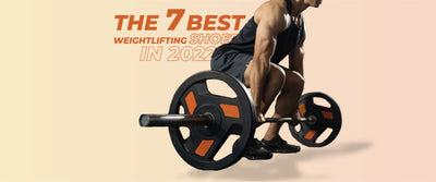 The 7 Best weightlifting shoes in 2022